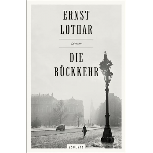 Ernst Lothar - Die Rückkehr