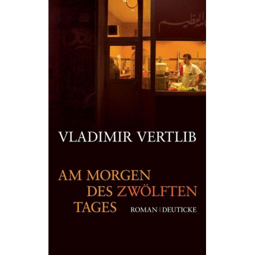 Vladimir Vertlib - Am Morgen des zwölften Tages