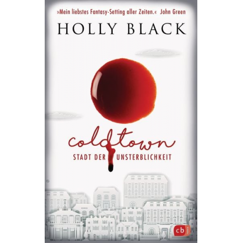 Holly Black - COLDTOWN – Stadt der Unsterblichkeit