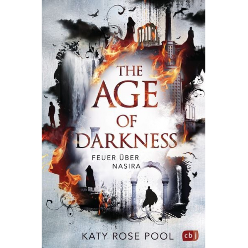 Katy Rose Pool - The Age of Darkness - Feuer über Nasira