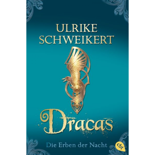 Ulrike Schweikert - Dracas / Die Erben der Nacht Band 4