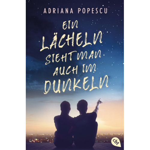 Adriana Popescu - Ein Lächeln sieht man auch im Dunkeln