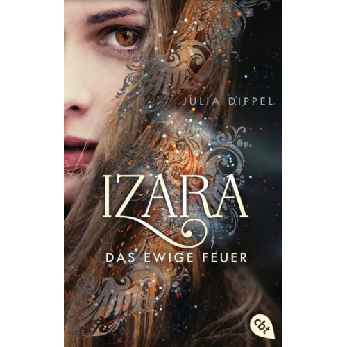 Julia Dippel - IZARA - Das ewige Feuer