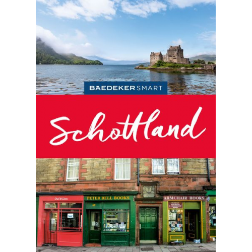 Martin Müller - Baedeker SMART Reiseführer Schottland