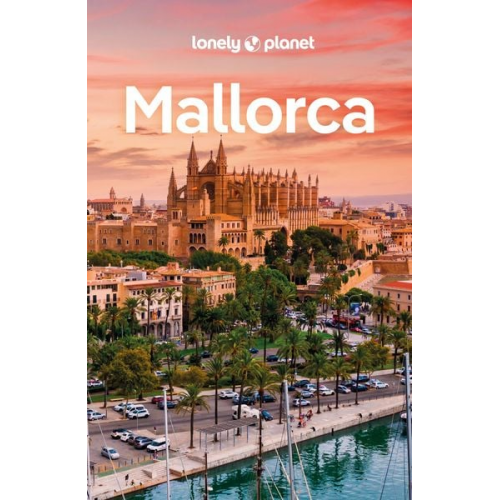 Laura McVeigh - LONELY PLANET Reiseführer Mallorca