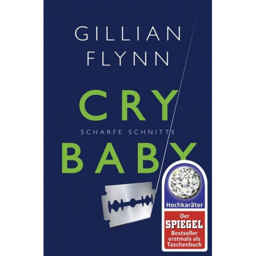 Gillian Flynn - Cry Baby - Scharfe Schnitte