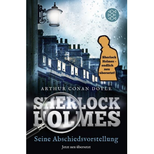Arthur Conan Doyle - Sherlock Holmes - Seine Abschiedsvorstellung