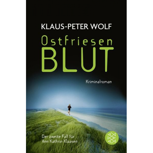 Klaus-Peter Wolf - Ostfriesenblut / Ann Kathrin Klaasen Band 2