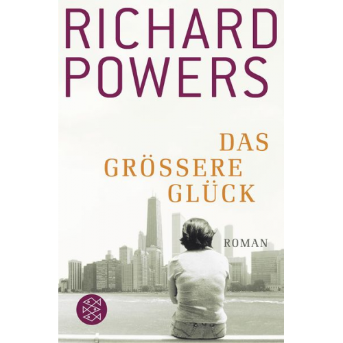 Richard Powers - Das größere Glück