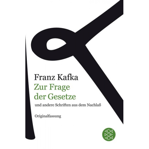 Franz Kafka - Zur Frage der Gesetze