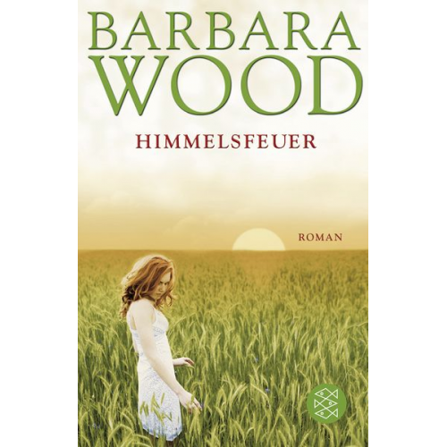 Barbara Wood - Himmelsfeuer