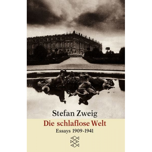 Stefan Zweig - Die schlaflose Welt