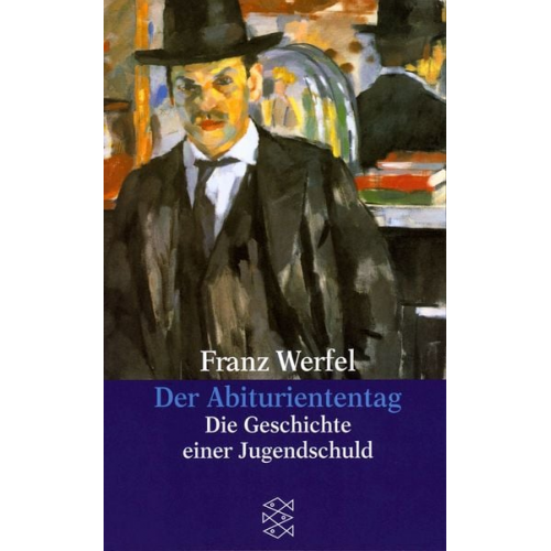 Franz Werfel - Der Abituriententag
