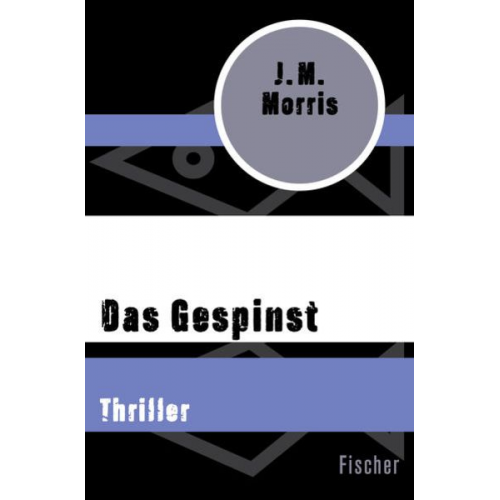 J.M. Morris - Das Gespinst