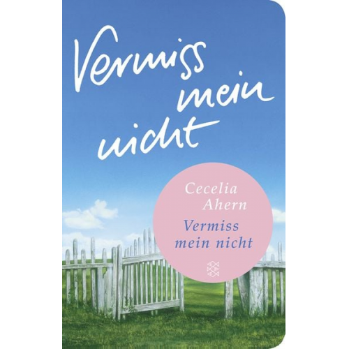 Cecelia Ahern - Vermiss mein nicht