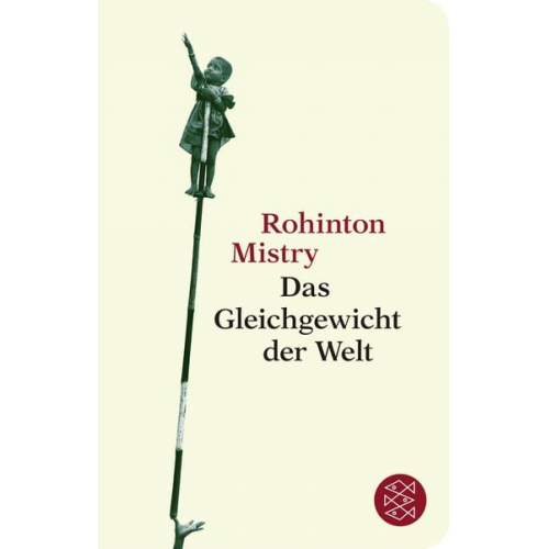 Rohinton Mistry - Das Gleichgewicht der Welt