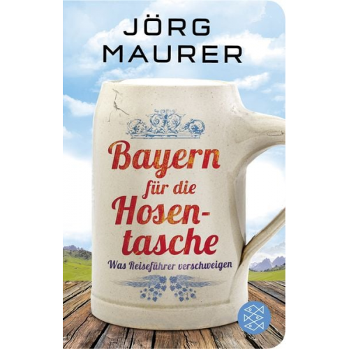 Jörg Maurer - Bayern für die Hosentasche