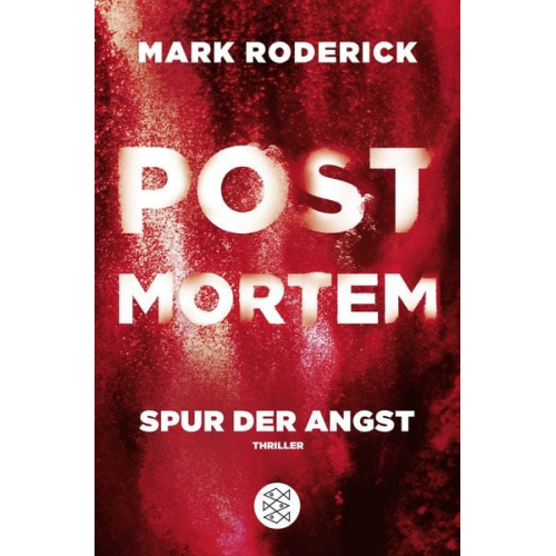 Mark Roderick - Post Mortem - Spur der Angst / Post Mortem Reihe Bd. 4