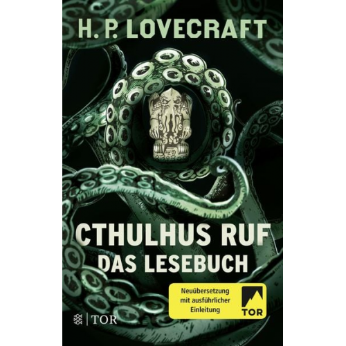 Howard Phillips Lovecraft - Cthulhus Ruf. Das Lesebuch