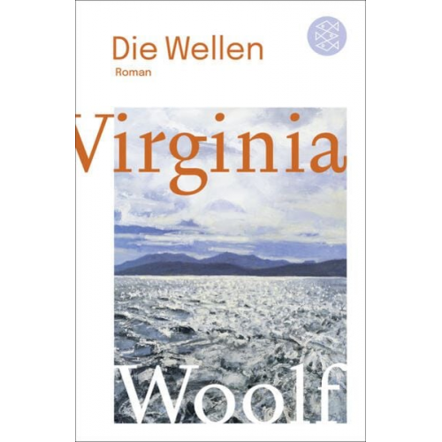 Virginia Woolf - Die Wellen