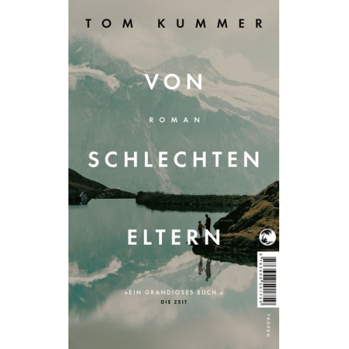 Tom Kummer - Von schlechten Eltern