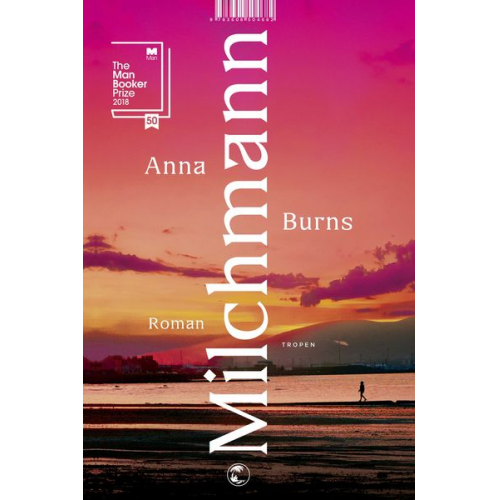 Anna Burns - Milchmann