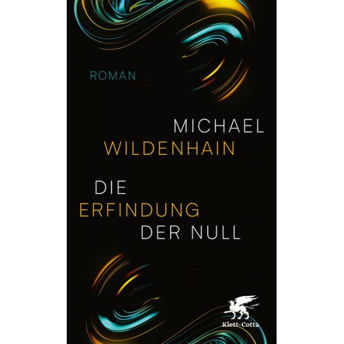 Michael Wildenhain - Die Erfindung der Null