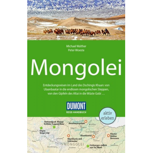 Peter Woeste Michael Walther - DuMont Reise-Handbuch Reiseführer Mongolei