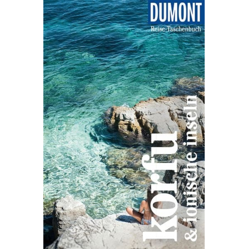 Klaus Bötig - DuMont Reise-Taschenbuch Reiseführer Korfu & Ionische Inseln