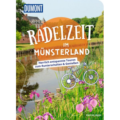 Katrin Jäger - DuMont Radelzeit im Münsterland