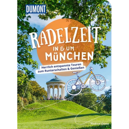 Nadine Ormo - DuMont Radelzeit in und um München