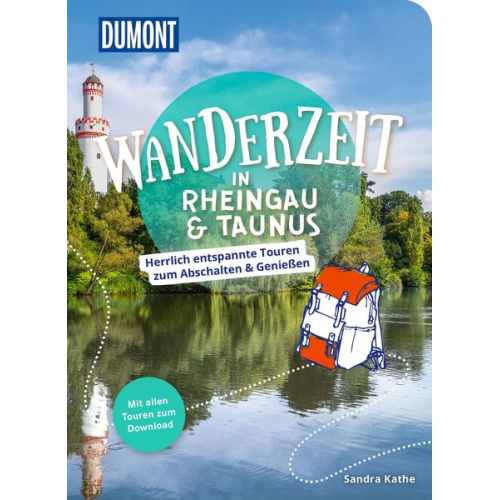 Sandra Kathe - DuMont Wanderzeit in Rheingau & Taunus