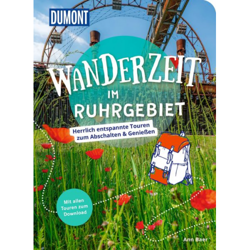 Ann Baer - DuMont Wanderzeit im Ruhrgebiet