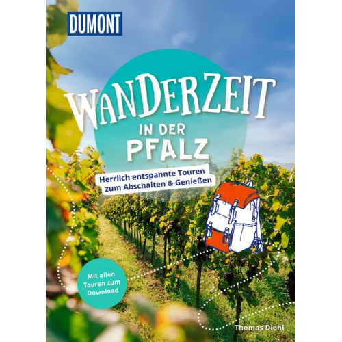 Thomas Diehl - DuMont Wanderzeit in der Pfalz