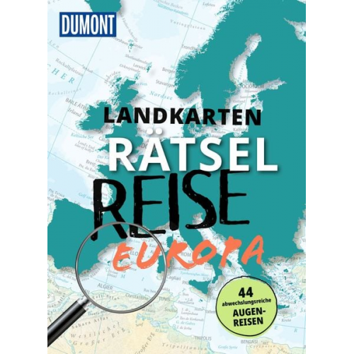 Nadine Ormo Michael Laufersweiler - DuMont Bildband Landkarten-Rätselreise Europa