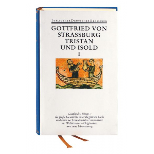 Gottfried Strassburg - Tristan und Isold. Mit dem Fragment des Thomas