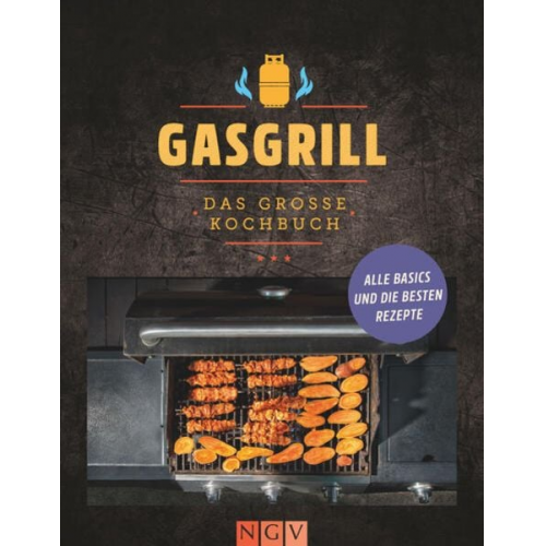 Gasgrill - Das große Kochbuch