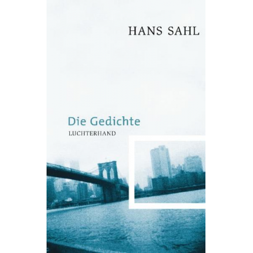 Hans Sahl - Die Gedichte