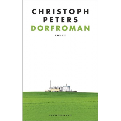 Christoph Peters - Dorfroman