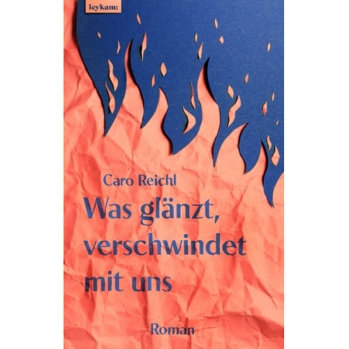 Caro Reichl - Was glänzt, verschwindet mit uns