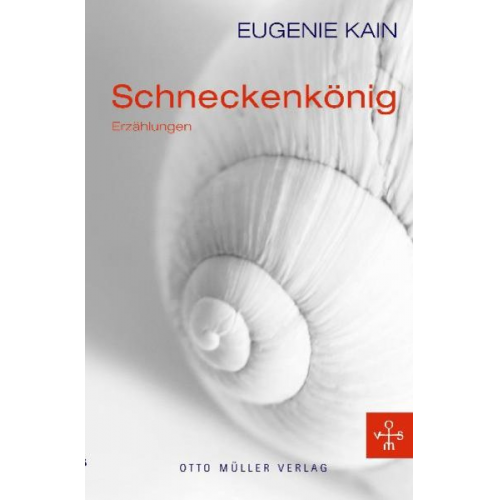 Eugenie Kain - Schneckenkönig