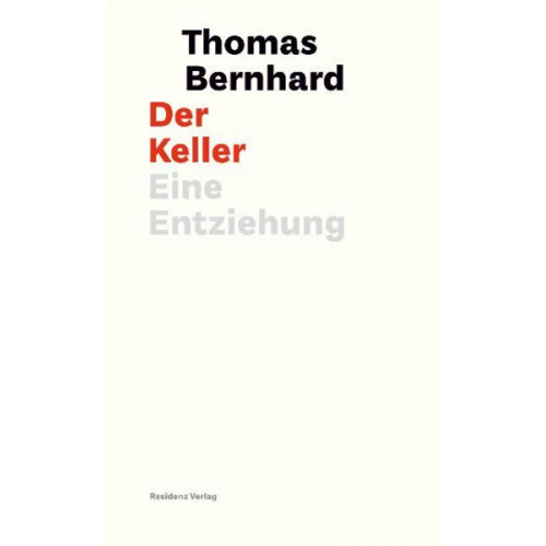 Thomas Bernhard - Der Keller