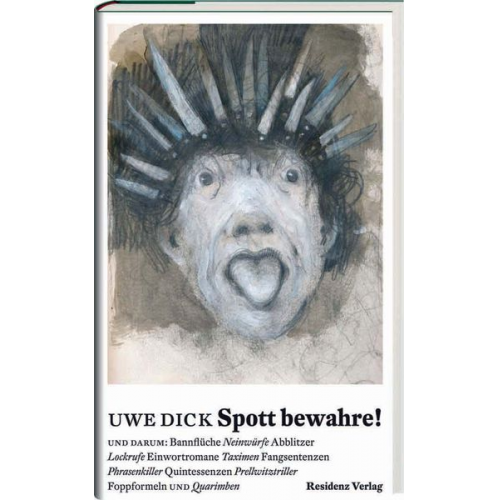 Uwe Dick - Spott bewahre!