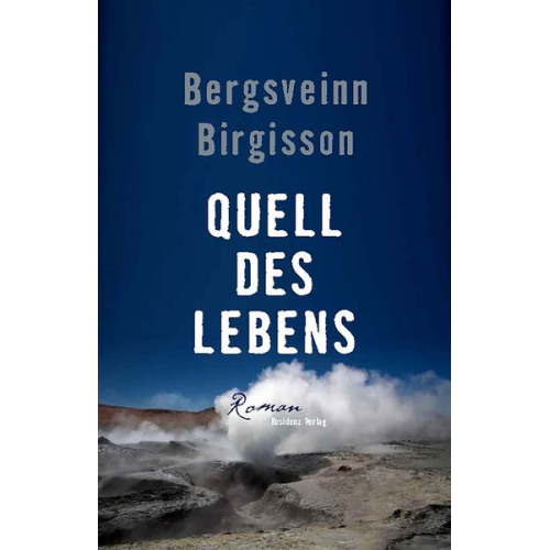 Bergsveinn Birgisson - Quell des Lebens