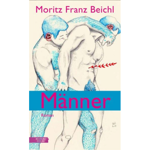 Moritz Franz Beichl - Männer