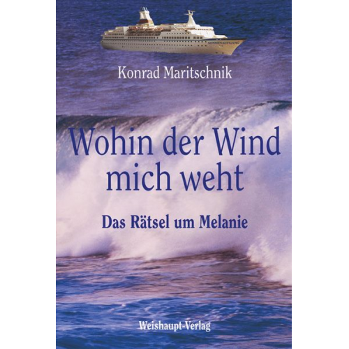 Konrad Maritschnik - Wohin der Wind mich weht...