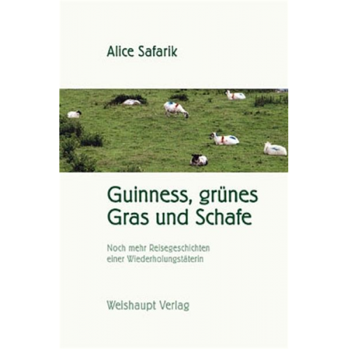 Alice Safarik - Guinness, grünes Gras und Schafe