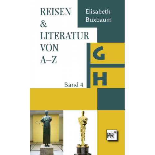 Elisabeth Buxbaum - Reisen & Literatur von A–z