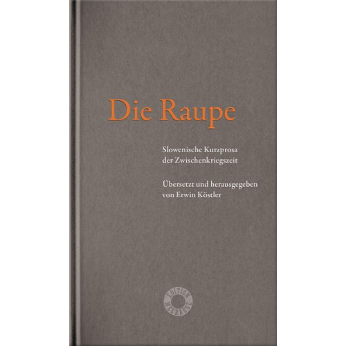 Die Raupe