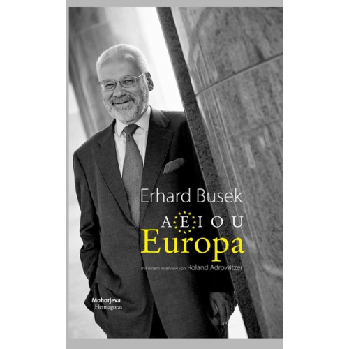 Erhard Busek - Aeiou Europa